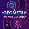 Geometry Tower Defense